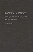 Women in Office: Getting There and Staying There 0897893433 Book Cover