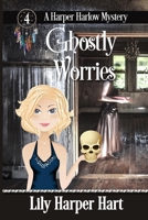 Ghostly Worries 1533528799 Book Cover