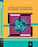 Gaining Competence In Multicultural Career Counseling 0618573585 Book Cover