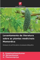 Levantamento da literatura sobre as plantas medicinais Momordica (Portuguese Edition) 6208563526 Book Cover