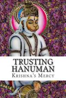 Trusting Hanuman 1477569537 Book Cover