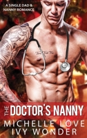 The Doctor's Nanny 1648081312 Book Cover