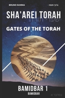 SHA'AREI TORAH: Gates of the Torah - BAMIDBAR 1 (SHA'AREI TORAH - ENGLISH) B0FRRTFS94 Book Cover