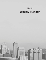 2021 Weekly Planner: Appealing weekly planner for 2021 one page per week 171632128X Book Cover