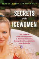 The Wim Hof Method for Women 0063391600 Book Cover