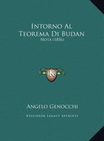 Intorno Al Teorema Di Budan: Nota (1856) 1169398758 Book Cover