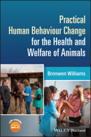 Practical Human Behaviour Change for the Health and Welfare of Animals 1394178859 Book Cover