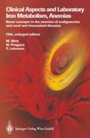 Clinical Aspects and Laboratory. Iron Metabolism, Anemias 3709100860 Book Cover