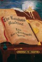 The Rainbow Machine: Tales from a Neurolinguist's Journal 0911226443 Book Cover