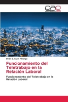 Funcionamiento del Teletrabajo en la Relación Laboral 6137348857 Book Cover