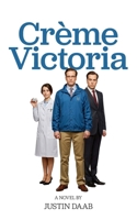 Crème Victoria B0FJ222JPV Book Cover