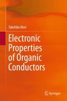 Electronic Properties of Organic Conductors 4431552634 Book Cover