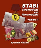 Stasi Decorations and Memorabilia: Volume II 0979719925 Book Cover