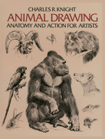 Animal Drawing: Anatomy and Action for Artists 048620426X Book Cover