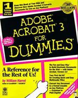 Adobe Acrobat 3 for Dummies 0764501542 Book Cover