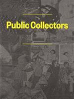 Public Collectors 1941753027 Book Cover