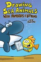 Drawing Sea Animals With Numbers & Letters 0999529005 Book Cover