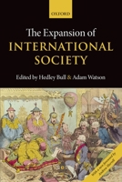 The Expansion of International Society 0198716869 Book Cover