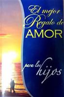 Mejor Regalo Para Los Hijos 9706277323 Book Cover