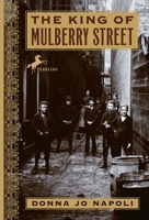 The King of Mulberry Street 0385746539 Book Cover