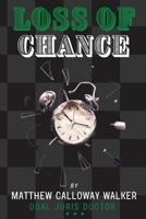 Loss of Chance 1088184480 Book Cover