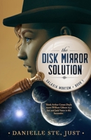 The Disk Mirror Solution B09LGNP9N5 Book Cover