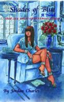 Shades of Blue: Not All That Glitters Is Gold 1413470599 Book Cover