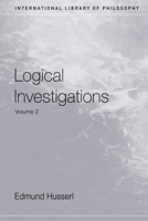 Logical Investigations 0415241901 Book Cover