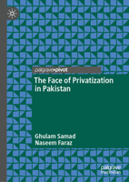 The Face of Privatization in Pakistan 9819783844 Book Cover