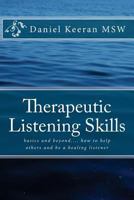 Therapeutic Listening Skills 1448656524 Book Cover