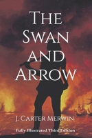 The Swan and Arrow (The Tales of Earden Book 1) 0692691758 Book Cover