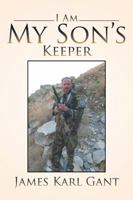 I Am My Son's Keeper 149903704X Book Cover