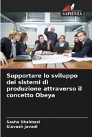 Supportare lo sviluppo dei sistemi di produzione attraverso il concetto Obeya 620910679X Book Cover