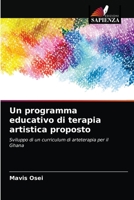 Un programma educativo di terapia artistica proposto 6203530220 Book Cover