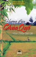 Hương l�a ch�a qu�: Bản in m�u, b�a cứng 1091700168 Book Cover