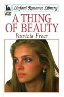 A Thing Of Beauty 0708957285 Book Cover