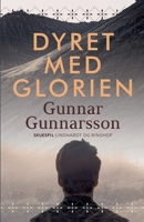 Dyret Med Glorien... 1277352984 Book Cover