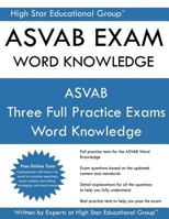 ASVAB Exam Word Knowledge: Free Online Tutoring ASVAB Word Knowledge 1974332772 Book Cover