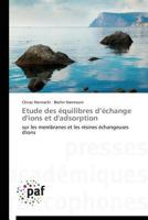 Etude Des A(c)Quilibres D A(c)Change D'Ions Et D'Adsorption 3838142136 Book Cover