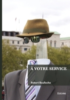 À votre service (French Edition) 2414824573 Book Cover