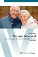 Der neue Ruhestand 3639409256 Book Cover