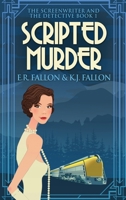 Scripted Murder 4867458171 Book Cover