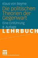 Die politischen Theorien der Gegenwart: Eine Einführung 353132361X Book Cover