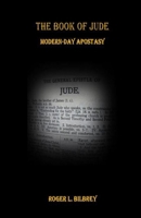 The Book of Jude: Modern-Day Apostacy 1733201858 Book Cover