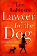 Lawyer for the Dog 1250052416 Book Cover