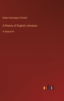 A History of English Literature: in large print 3368363646 Book Cover