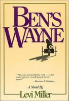 Ben's Wayne 0934672776 Book Cover