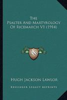 The Psalter And Martyrology Of Ricemarch V1 0548754861 Book Cover