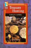 Treasure Hunting: Looking for Lost Riches (High Five Reading) 0736828257 Book Cover