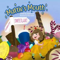 Mattie's Mouth B0G1RJS3NR Book Cover